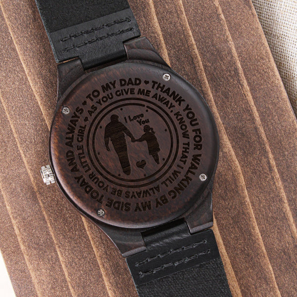 To My Dad | Walking By My Side | Engraved Wooden Watch