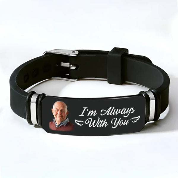 Custom Photo Always With You - Memorial Personalized Custom Bracelet - Sympathy Gift For Family Members