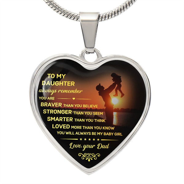 To My Daughter - Always Be My Baby Girl, Heart Necklace