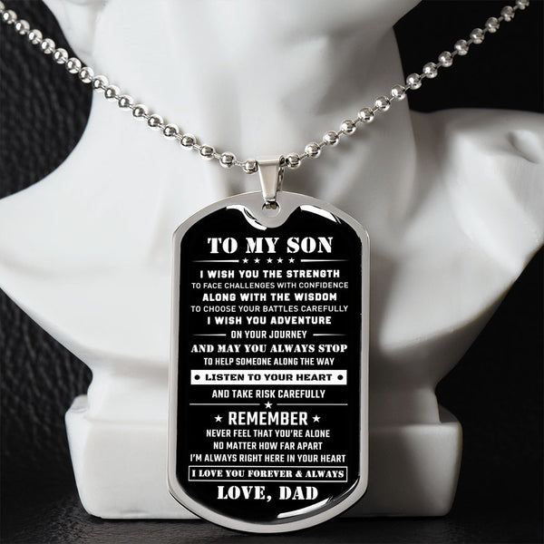 To My Son - I Wish You Strength, DogTag Necklace Gift Son