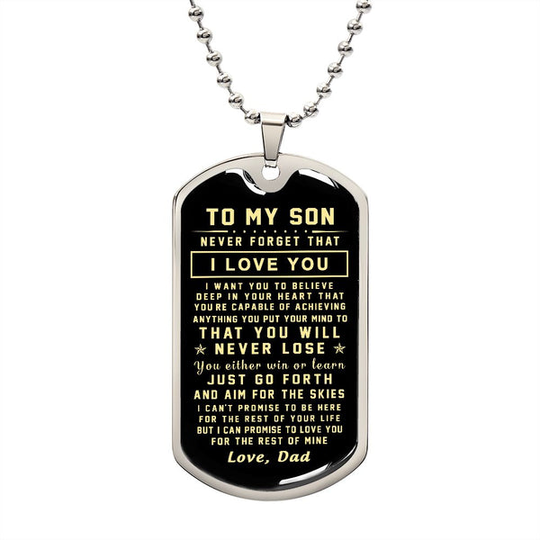 To My Son Gift From Dad | That You Will Never Lose | Dog Tag Necklace