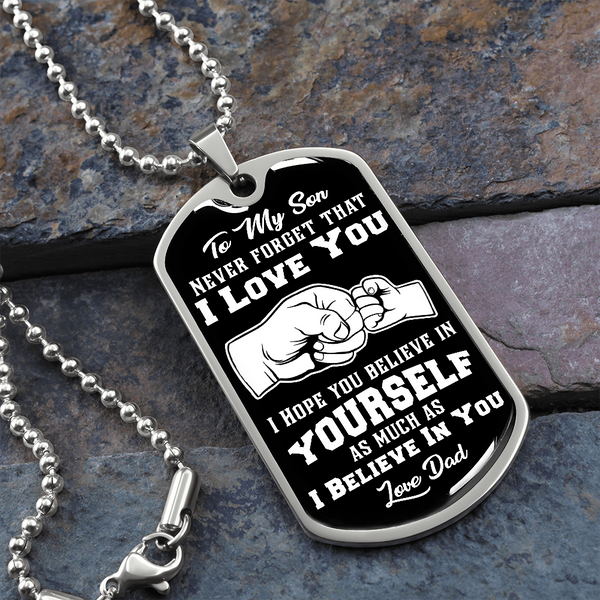 To My Son | Believe In Yourself | Graphical Dog Tag