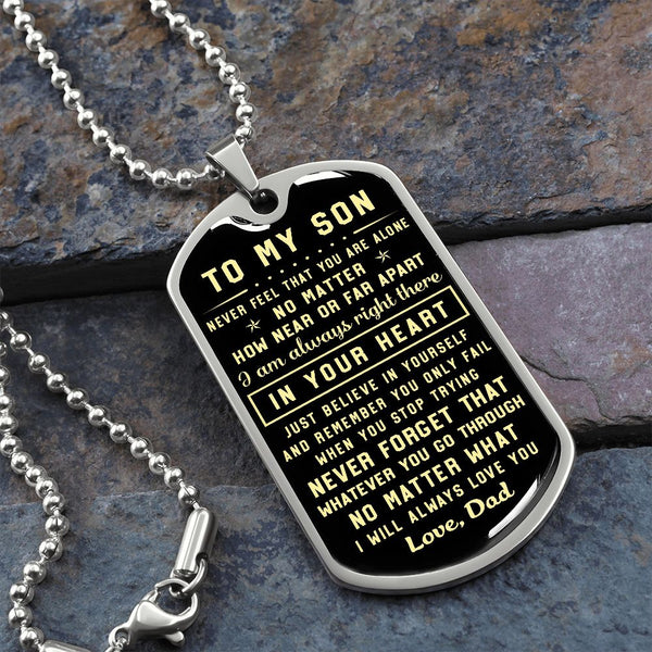 To My Son Gift From Dad | Never Forget That | Dog Tag Necklace