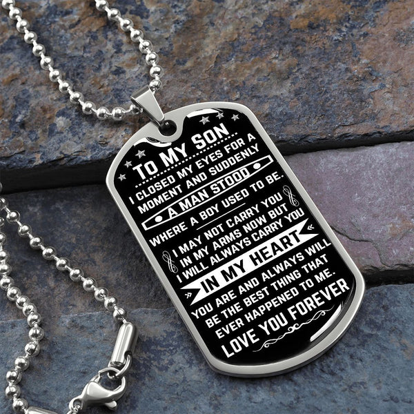 To My Son | Always In My Heart | Dog Tag Necklace | Unique Gifts For Son