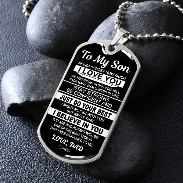 To My Son From Dad | Never Forget How Much I Love You | Dog Tag Military Ball Chain