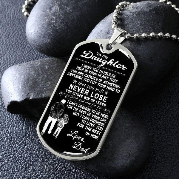 To My Daughter From Dad | I Want You To Believe | Dog Tag Necklace