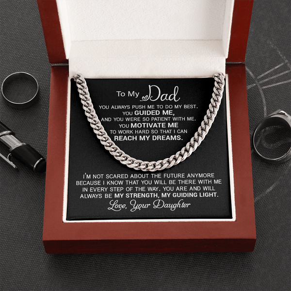 To My Dad | Reach My Dreams | Cuban Link Chain