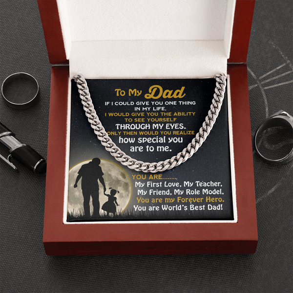 To My Dad | My Forever Hero | Cuban Link Chain