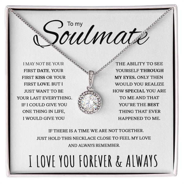 To My Soulmate | If There Is A Time We Are Not Together | Eternal Hope Necklace