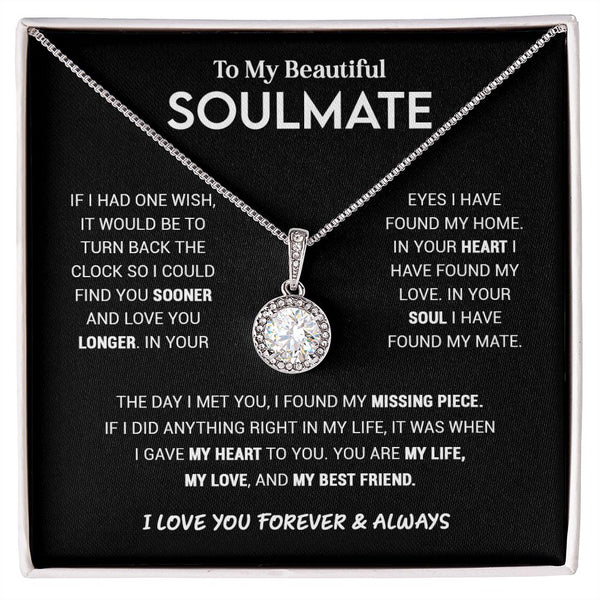 To My Beautiful Soulmate | You Are My Life My Love My Best Friend | Eternal Hope Necklace