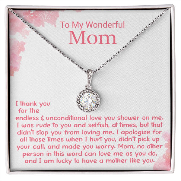 To My Wonderful Mom | Thank You For Endless And Unconditional | Eternal Hope Necklace