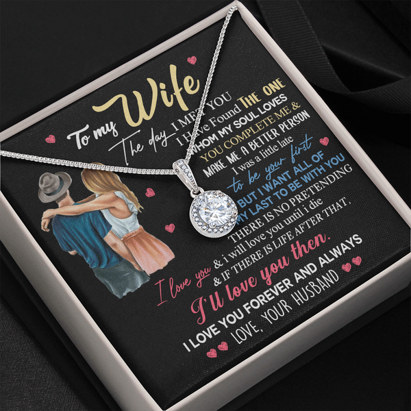 To My Wife | The Day I Met You | Eternal Hope Necklace