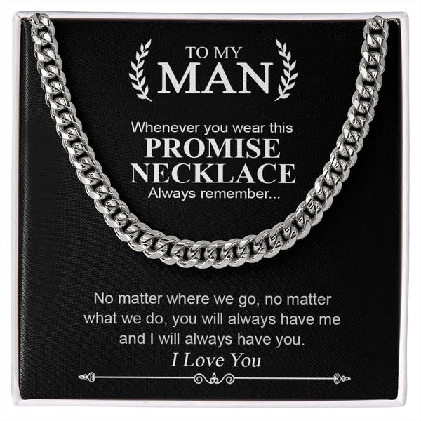 To My Man | Promise Necklace Always Remember | Cuban Link Chain Necklace