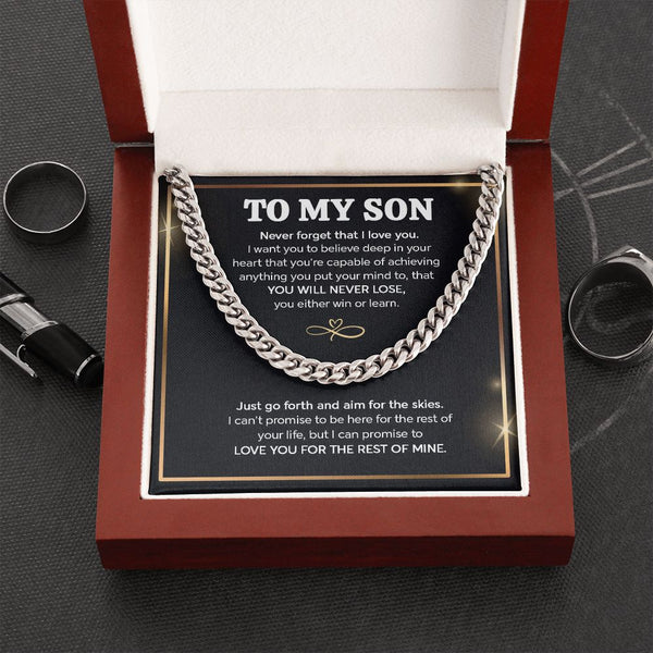 To My Son I Just Go Forth And Aim For The Skies I Cuban Link Chain Necklace