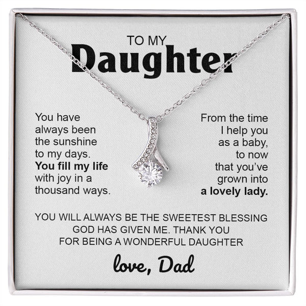 To My Daughter Gift From Dad | You Fill My Life | Alluring Beauty necklace