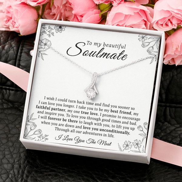 To My Soulmate - Love You The Most, Alluring Beauty Necklace Gift to Her