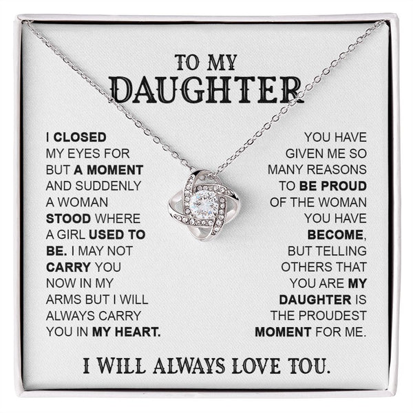 To My Daughter, I Closed My Eyes, Best Gift For Daughter, Love Knot Necklace