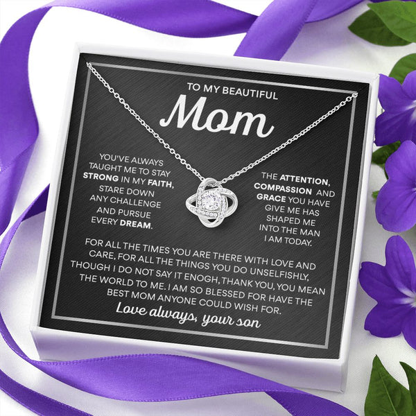 To My Mom - The Best Mom Anyone Could Wish For, Love Knot Necklace Gift