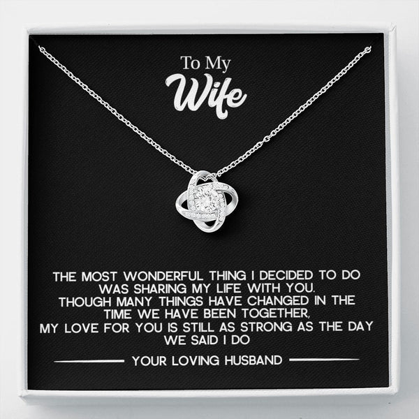 To My Wife - The Most Wonderful Thing, Love Knot Necklace