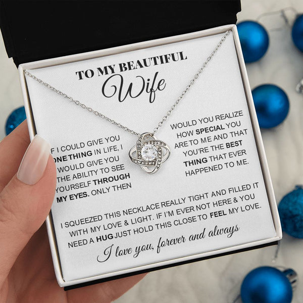 To My Beautiful Wife | You Are The Best Thing | Love Knot Necklace