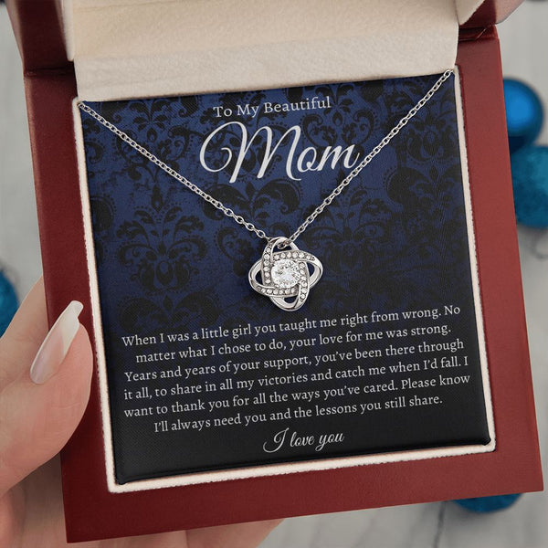 To My Beautiful Mom | I Want To Thank You For All  | Love Knot Necklace