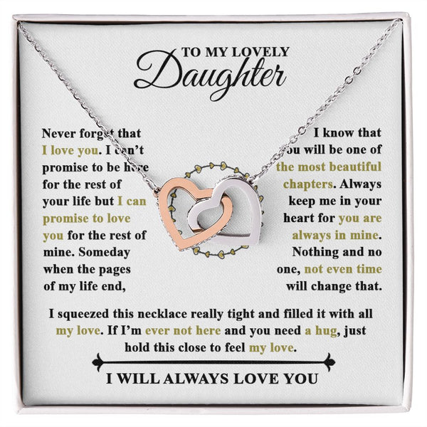 To My Lovely Daughter | Never Forget That I Love You | Interlocking Hearts necklace