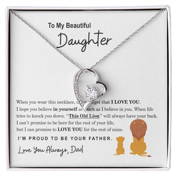 To My Daughter | Proud To Be Your Father | Forever Love Necklace | Father to Daughter Gift