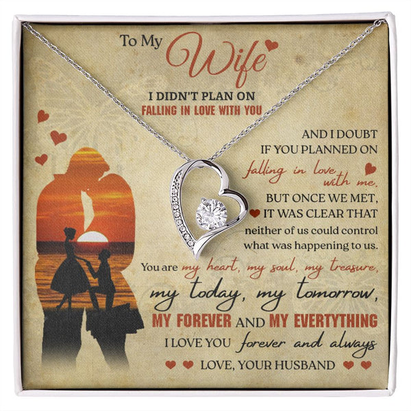 To My Wife - My Forever and My Everything, Forever Love Necklace Gift