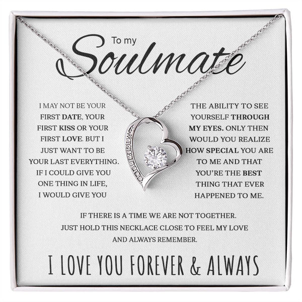 To My Soulmate | If There Is A Time We Are Not Together | Forever Love Necklace