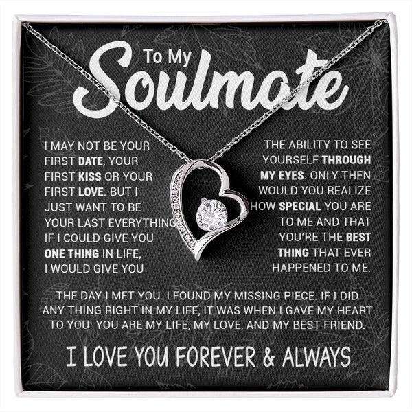 To My Soulmate | Your Last Everything | Romantic Gift For Soulmate | Forever Love Necklace