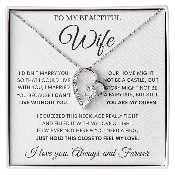 To My Beautiful Wife - You Are My Queen, Forever Love Necklace