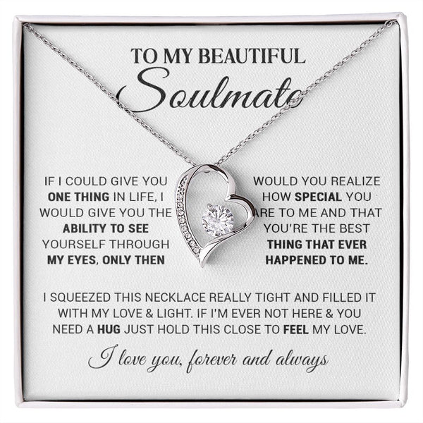 To My Beautiful Soulmate | You Are The Best Thing | Forever Love Necklace