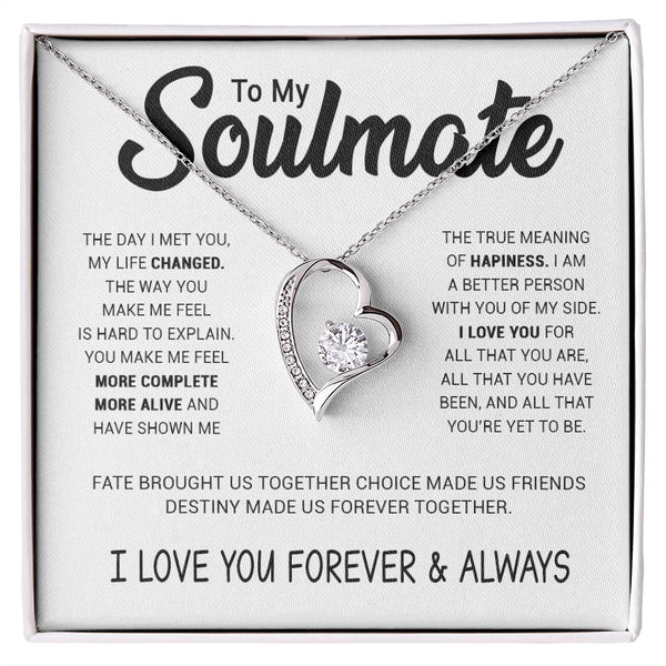 To My Soulmate | The Day I Met You My Live Changed | Forever Love Necklace