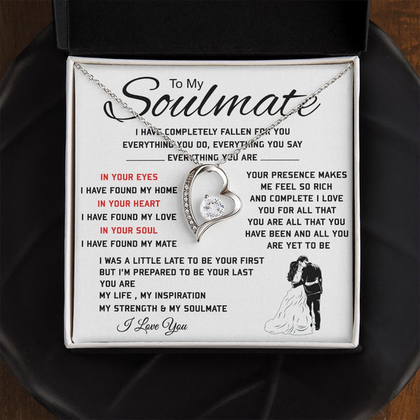 To My Soulmate, Everything You Are, Forever Love Necklace, Romantic Gift For Your Soulmate