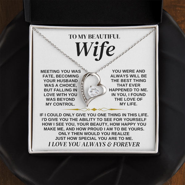 To My Beautiful Wife | Meeting You Was Fate | Forever Love Necklace | Romantic Gift for Wife