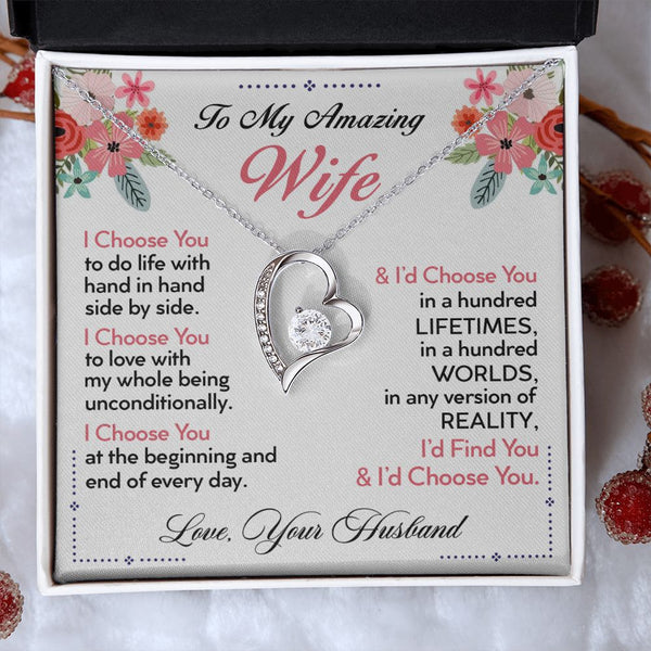 To My Wife | I Choose You | Forever Love Necklace | Romantic Gift for Wife